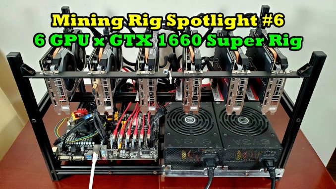 6 GPU x GTX 1660 Super Mining Rig Spotlight | Mining Rig Spotlight #6