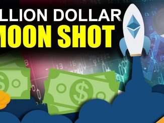 Ethereum: Your Best Chance To Be A Millionaire in 2021