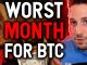 WORST MONTH FOR BITCOIN? Why I believe this time is different