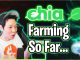 Chia Farmining Progress So Far | Crypto Thoughts