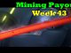 Week 43 - Mining Payouts 11/05/19