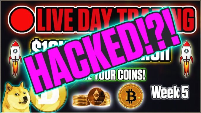 HACKED!?! ? $10K to $1Million | Week 5 ? LIVE DAY TRADING!
