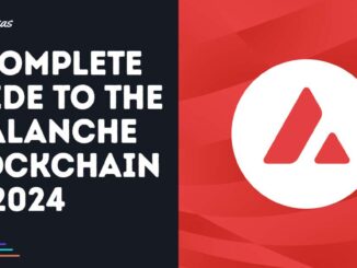 A Complete Guide to the Avalanche Blockchain in 2024