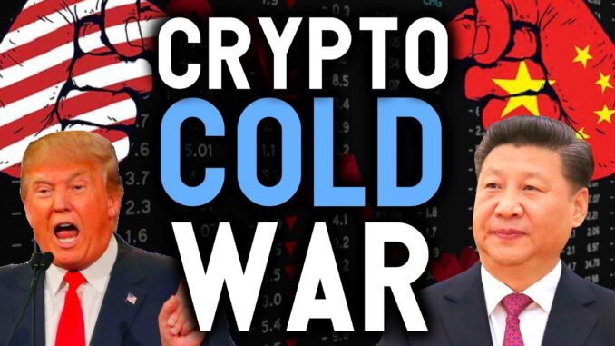 THE CRYPTO COLD WAR & THE DECADE OF BLOCKCHAIN