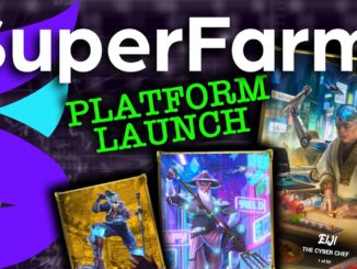 EVERYTHING YOU NEED TO KNOW ABOUT THE SUPERFARM PLATFORM LAUNCH