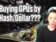 How Much Hash/$ for GPUs | Crypto Thoughts