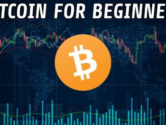 Bitcoin For Beginners | A Practical Guide For Getting Started